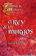 El Rey de los Murgos